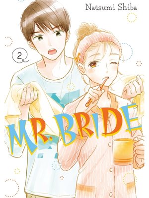 cover image of Mr. Bride, Volume 2